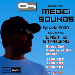 After Hours FM 030 - Last 2 Standing - Medici Sounds
