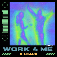 WORK 4 ME