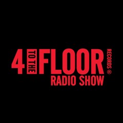 4 To The Floor Radio Show Ep 17 presented by Seamus Haji