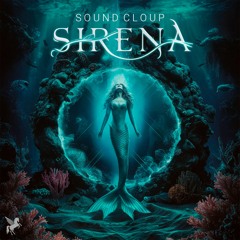 Sound Cloup - Sirena (Original Mix)