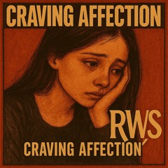 Craving Affection