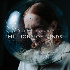 Millions of Minds - Ambient - Space Music - Scifi