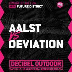 Aalst vs Deviation | Decibel outdoor 2024 | Future District | Friday