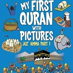 free PDF 📬 My First Quran with Pictures: Juz' Amma Part 1 by  Shereen Sharief,Abdull