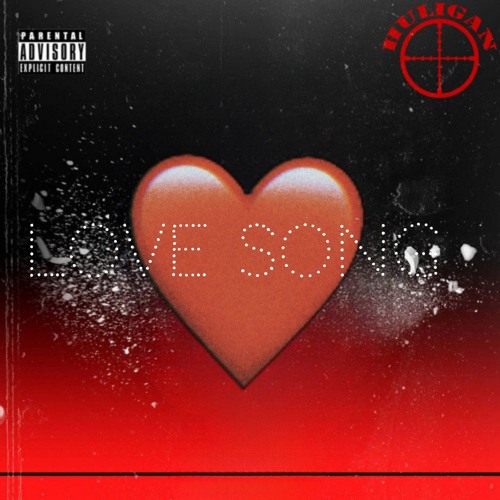 HULIGAN LOVE SONG DEMO V2