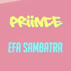 Priince - Efa Sambatra (Official Audio)