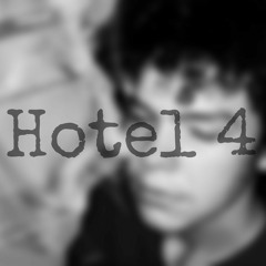 Hotel 4 (prod.kaioxen)            ̿̿ ̿̿ ̿'̿'\̵͇̿̿\з= ( ▀ ͜͞ʖ▀) =ε/̵͇̿̿/’̿’̿ ̿ ̿̿ ̿̿ ̿̿