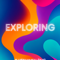 Exploring