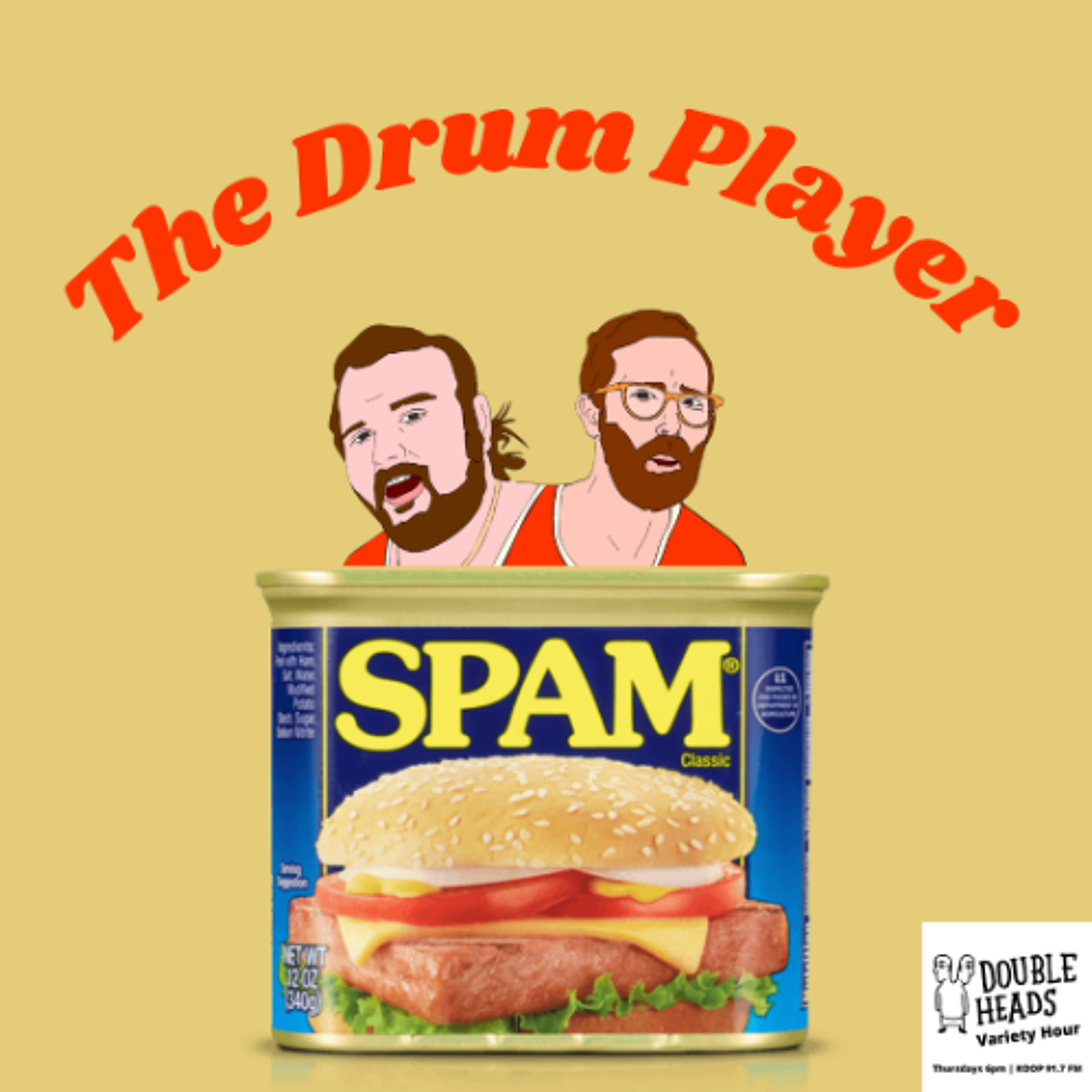 235 The Drum Player :: Double Heads Variety Hour episode artwork