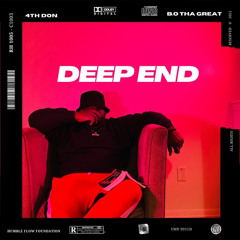 4TH DON - DEEP END FT B.O.