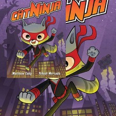 (*PDF/KINDLE)->DOWNLOAD Cat Ninja (Volume 1) for ipad