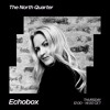 Video herunterladen: The North Quarter #34 - Lenzman & Styke w/ Emma G // Echobox Radio 01/08/24