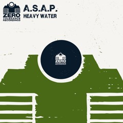 ASAP - Heavy Water