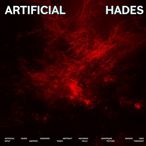 ARTIFICIAL HADES