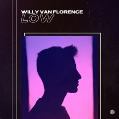 Willy Van Florence - Low
