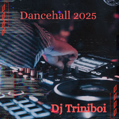 Dancehall 2025