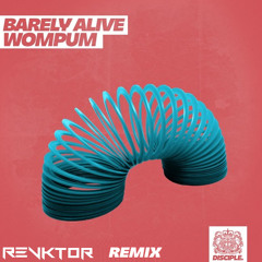 Wompum (REVKTOR Remix)