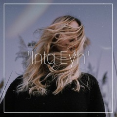 Inta Eyh [ft. Elyanna]