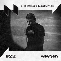 Asygen | Nocturnal sounds of Holmgard | #22
