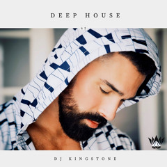 Dj Kingstone - Deep House 62