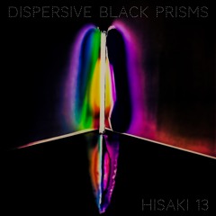 Dispersive Black Prisms (Original mix)
