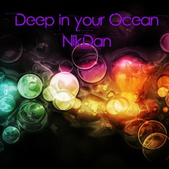 Deep in your Ocean - Nikos Danelakis (Original mix)