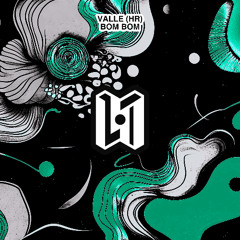 Valle - Bom Bom (Original Mix) [Phenomenal]
