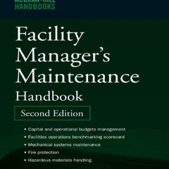 GET [KINDLE PDF EBOOK EPUB] Facility Manager's Maintenance Handbook by  Bernard T. Lewis &  Richard