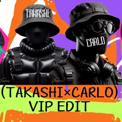 SIMON & SOULJABOY - ( TAKASHI X CARLO ) EDIT VIP