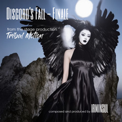 Discord's Fall - Finale