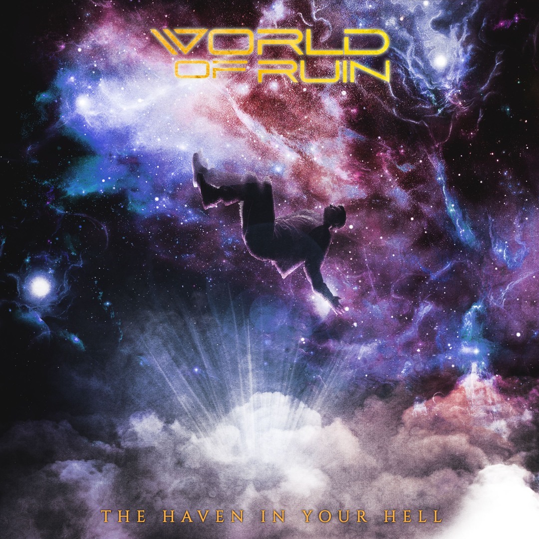 Stream The Haven in Your Hell by World of Ruin | Listen online for