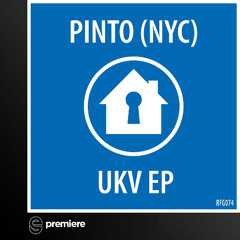 Premiere: Pinto (NYC) - UKV - Refuge Recordings