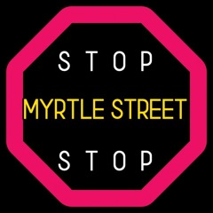 Week 6 of the Myrtle Street News