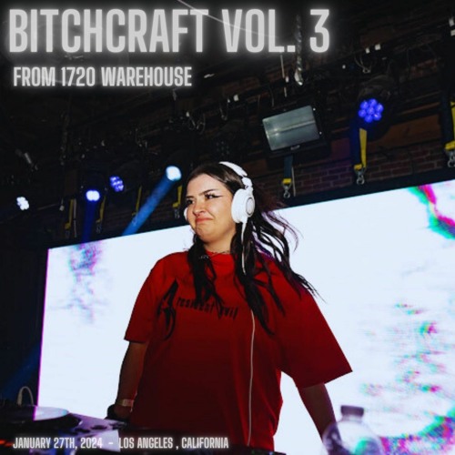 HEXX - BITCHCRAFT VOL. 03 (1720 WAREHOUSE SET)