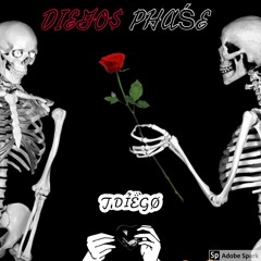 Diegos Phase Part 1 (LOVE AND DRUGS INTERLUDE)