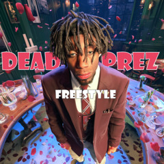 Dead Presidents Freestyle (Official Audio)