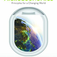 [READ] KINDLE 💗 Microeconomics: Principles for a Changing World by  Eric Chiang [EPU