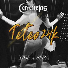 YIBE x SEBA // TETEO 24k
