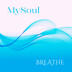 Breathe