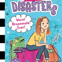 ❤ PDF Read Online ❤ Worst Broommate Ever! (1) (Middle School and Other