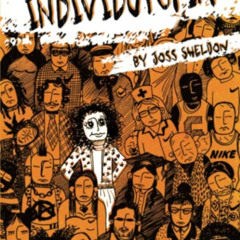 Read KINDLE ✉️ Individutopia: A novel set in a neoliberal dystopia by  Joss Sheldon E