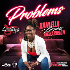Problems (Spectrum 2023) feat. Daniella "Lioness" Richardson