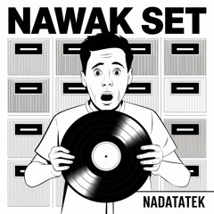NAWAK SET - NADATATEK