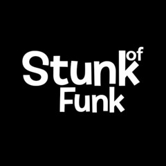 Stunk Of Funk (Nov 2020) House That....#14