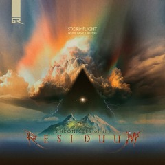 Chronicles Of The Residuum - Stormflight [Rene LaVice Remix]