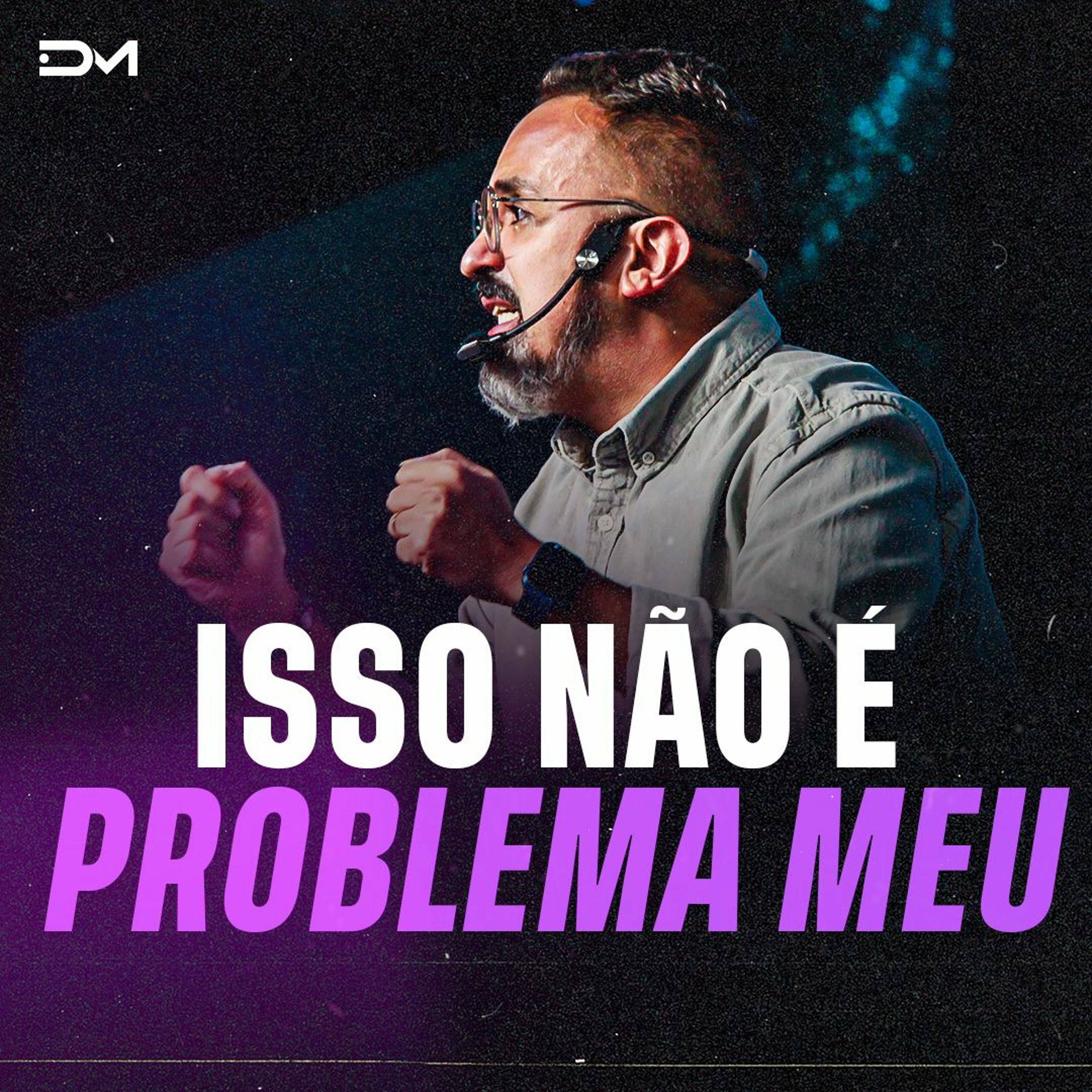 Isso não é problema meu | Sermão #Diegomenin episode artwork