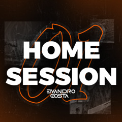 EVANDRO COSTA - HOME SESSION 01