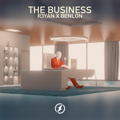 R3YAN & Benlon - The Business