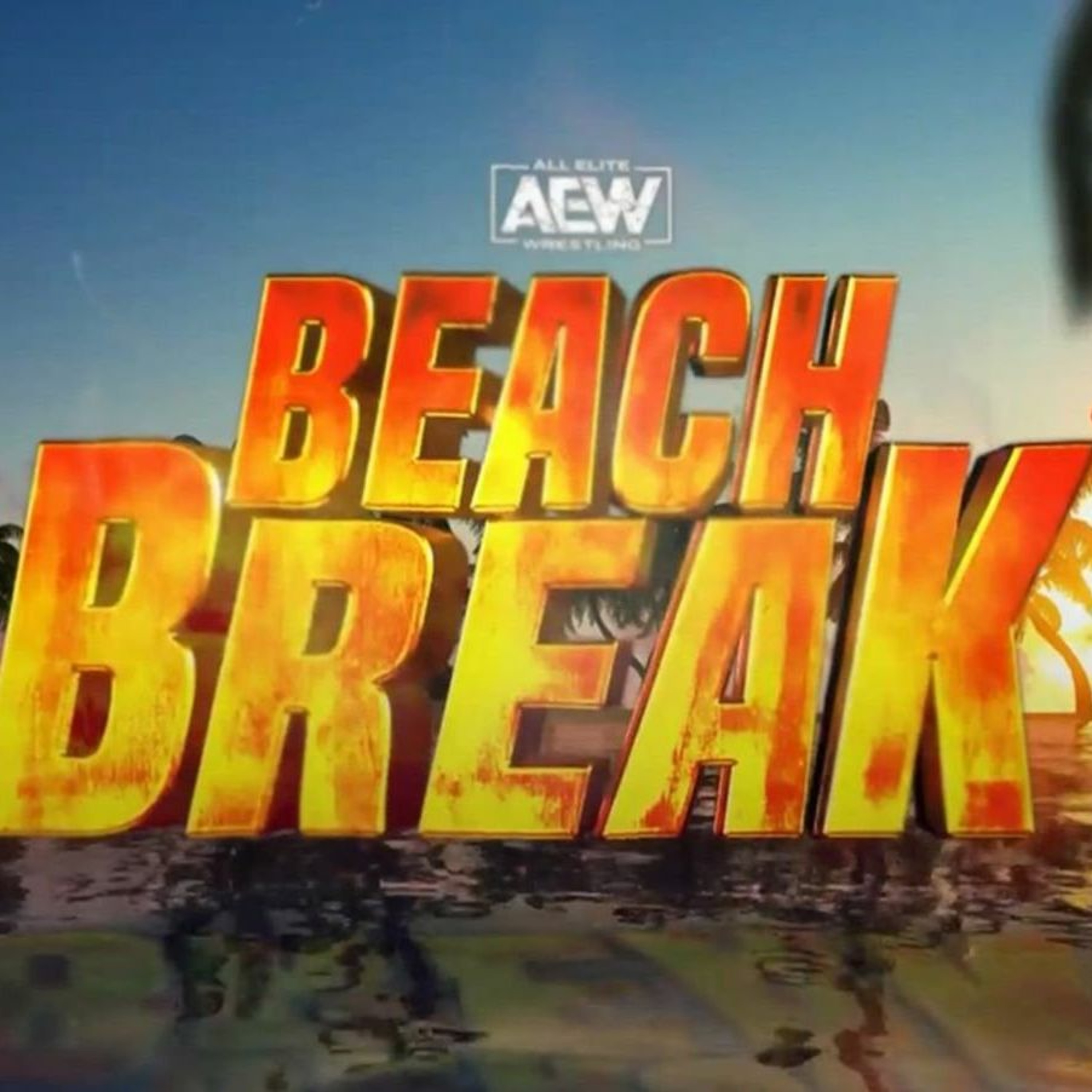 BGTD Special: Beach Break 2021, Cleveland, OH, 1/26/2022