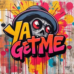 Ya Get Me - Ian Solo